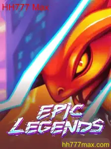 Descubra o Mundo de EpicLegends com HH777 Max
