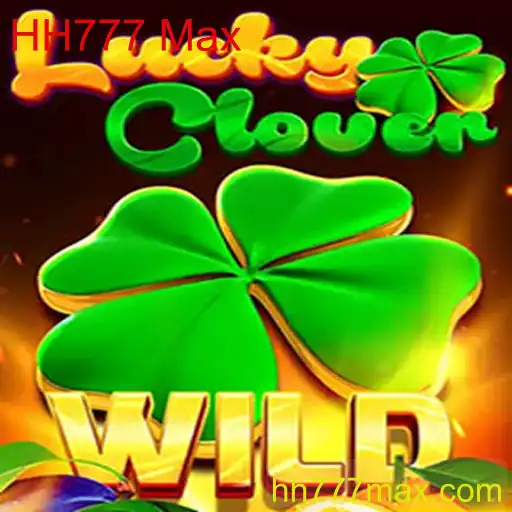 Descubra o Mundo do Jogo LuckyClover: Uma Aventura com HH777 Max