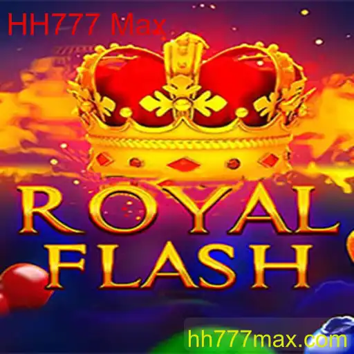 RoyalFlash: Descubra o Fascínio do Jogo com HH777 Max